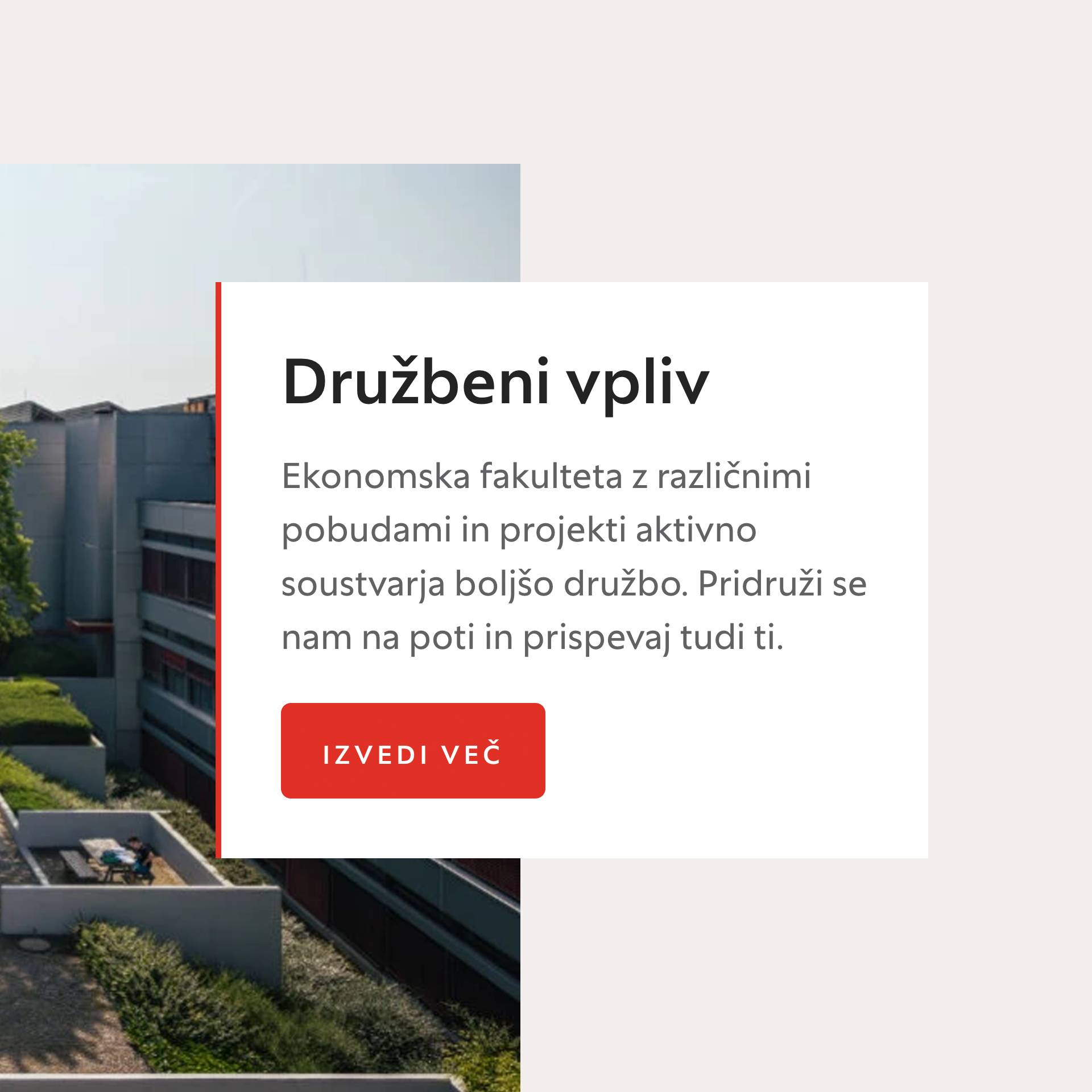 Grafični prikaz izpostavitve vsebin na spletni strani, ki pelje preko povezave Izvedi več na poglavje Družbeni vpliv.